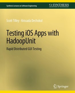 Testing iOS Apps with HadoopUnit