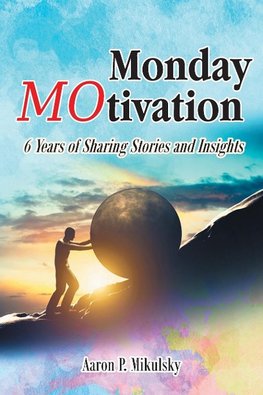 Monday MOtivation