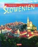 Reise durch Slowenien