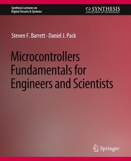 Microcontrollers Fundamentals for Engineers and Scientists