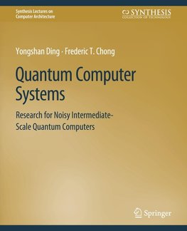 Quantum Computer Systems