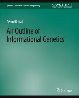 An Outline of Informational Genetics