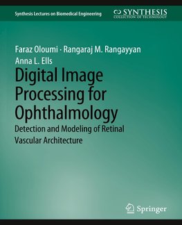Digital Image Processing for Ophthalmology