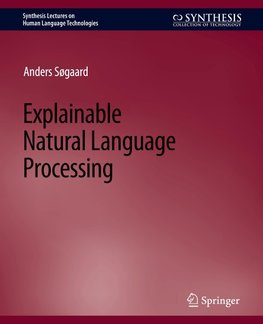 Explainable Natural Language Processing