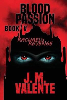 Blood Passion Book V