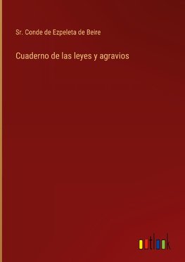 Cuaderno de las leyes y agravios