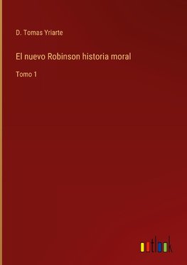 El nuevo Robinson historia moral
