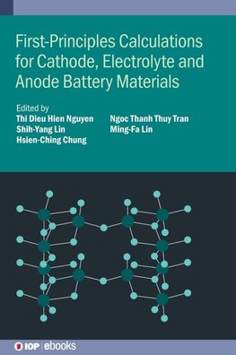 First-Principles Calculations for Cathode, Electrolyte and Anode Battery Materials