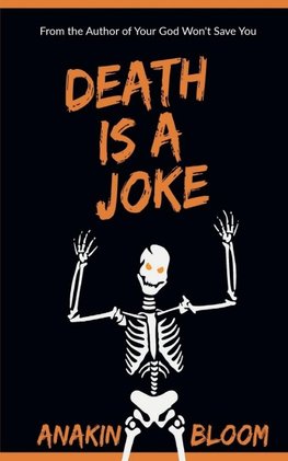 Death is a Joke