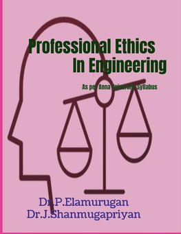 Professional Ethics in Engineering