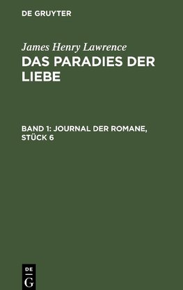 Journal der Romane, Stück 6