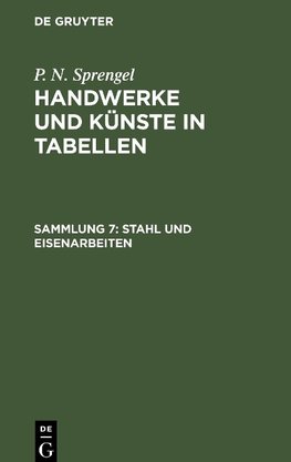 Stahl und Eisenarbeiten
