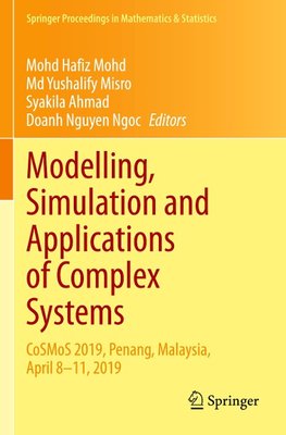 Modelling, Simulation and Applications of Complex Systems