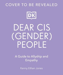 Dear Cisgender People
