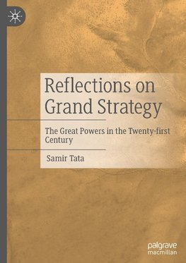 Reflections on Grand Strategy