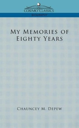 My Memories of Eighty Years
