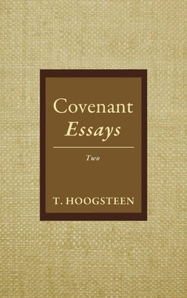 Covenant Essays