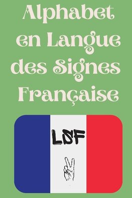 Alphabet en Langue des Signes Française