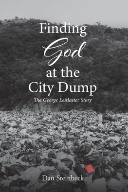 Finding God at the City Dump