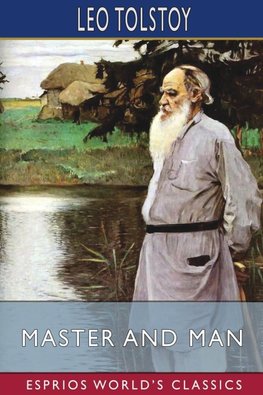 Master and Man (Esprios Classics)