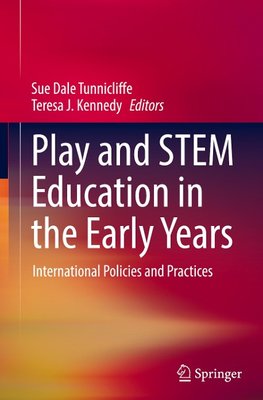 Play and STEM Education in the Early Years