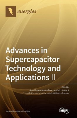Advances in Supercapacitor Technology and Applications ¿