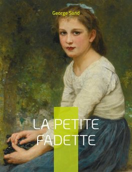 La Petite Fadette
