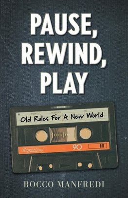 Pause, Rewind, Play