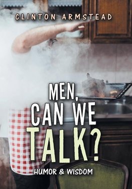 Men, Can We Talk?