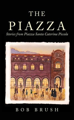 The Piazza