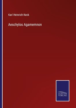 Aeschylos Agamemnon