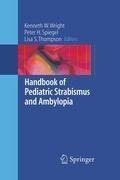 Handbook of Pediatric Strabismus and Amblyopia