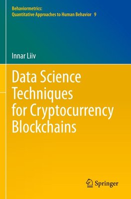 Data Science Techniques for Cryptocurrency Blockchains