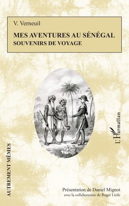 Mes aventures au Sénégal