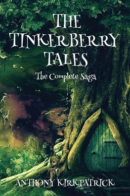 The Tinkerberry Tales - The Complete Saga