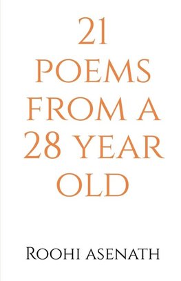 21 poems from a 28 year old