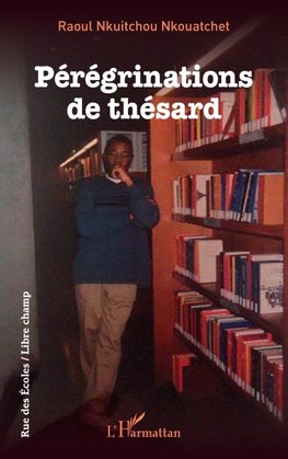 Pérégrinations de thésard