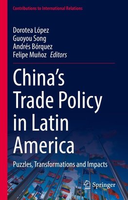 China's Trade Policy in Latin America