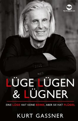 Lüge, Lügen & Lügner