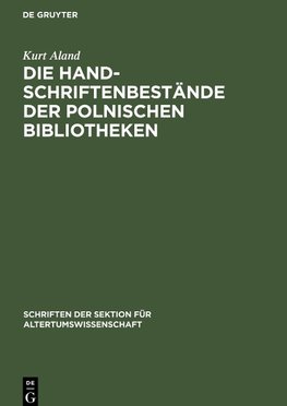 Die Handschriftenbestände der polnischen Bibliotheken
