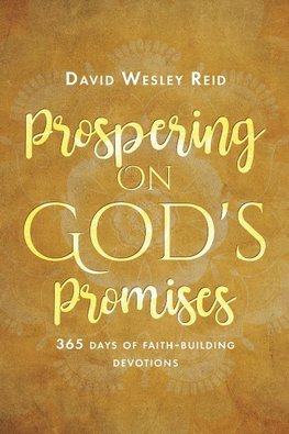 Prospering On God's Promises