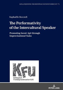 The Performativity of the Intercultural Speaker