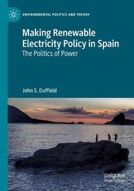 Making Renewable Electricity Policy in Spain