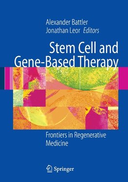Stem Cell and Gene-Based Therapy