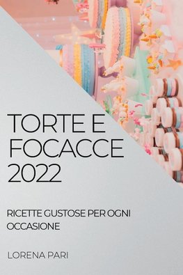 TORTE E FOCACCE 2022