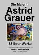 Die Malerin Astrid Grauer