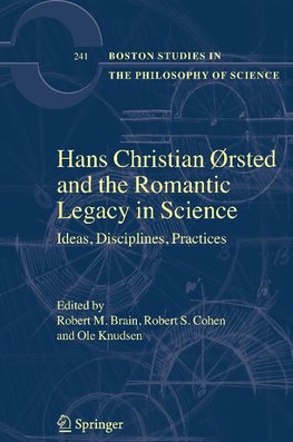 Hans Christian Ørsted and the Romantic Legacy in Science