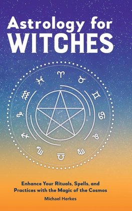 Astrology for Witches