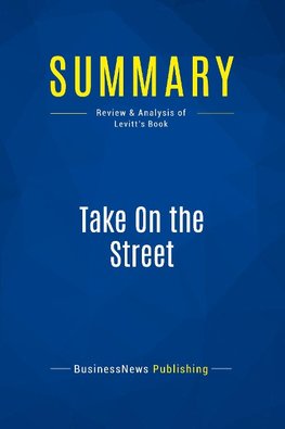 Summary: Take On the Street