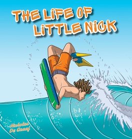 The Life of Little Nick